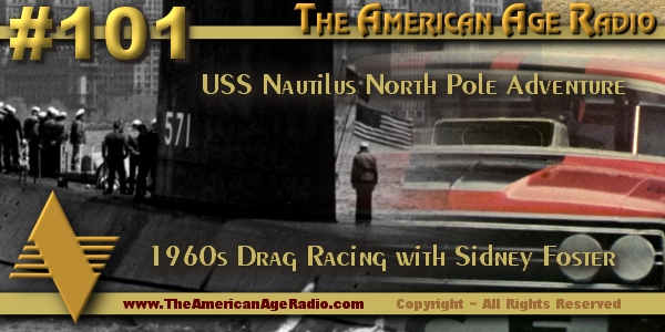 001_USS-Nautilus_Sidney-Foster_600x300_the-american-age-radio