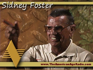 Sidney-Foster_300w_Tony-Rollo_image_the-american-age-radio