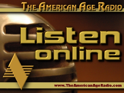 Listen Online to The American Age Radio